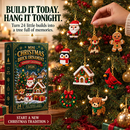 🧱 Last day to save 49% –  ⏳24-Day Mini Christmas Ornament Advent Calendar | 24 unique festive buildable designs with hanging loops—perfect for decorating Christmas trees, wreaths, and holiday displays（upsell）